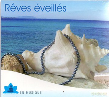 Collectif: Reves Eveilles en Musique [CD]