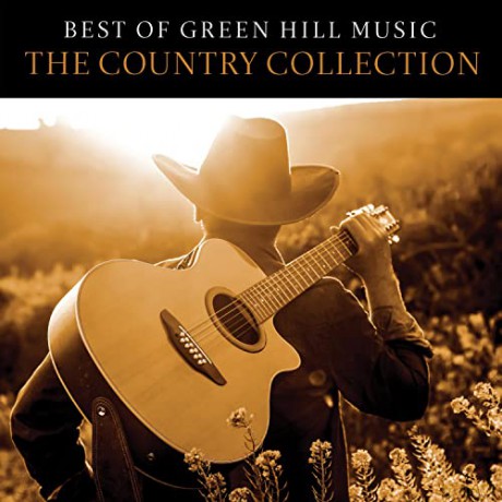 Best Of Green Hill Music: The Country Collection (Various Artists) [CD]