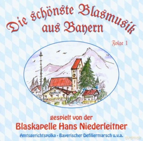Hans Niederleitner: D.Sch.Blasmusik a.Bayern 1 [CD]