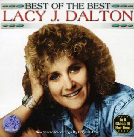 Lacy J. Dalton: Best of the Best [CD]