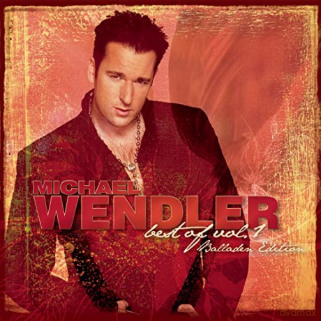 Michael Wendler: Best of Vol.1-Balladenversion [CD]