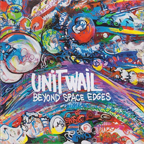 Unit Wail: Beyond Space Edges [CD]