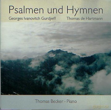 Thomas Becker, Piano "Psalmen und Hymnen - Georges Ivanovitch Gurdjieff/Thomas de Hartmann (CD von 2002) [CD]