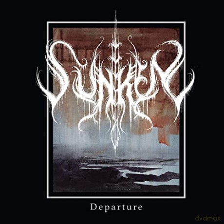 Sunken: Departure [CD]