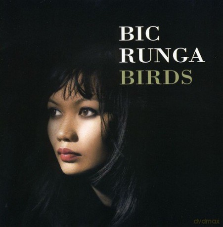 Bic Runga: Birds [CD]