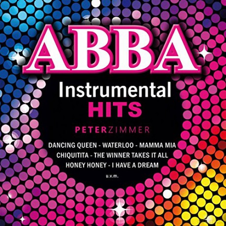 Peter Zimmer: Abba Instrumental Hits [CD]