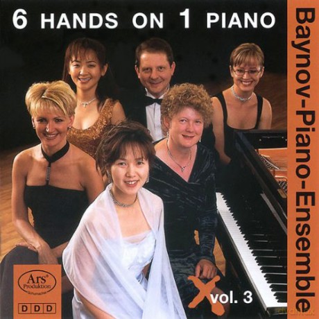 Baynov-Piano-Ensemble: 6 Hands on 1 Piano Vol.3 [CD]