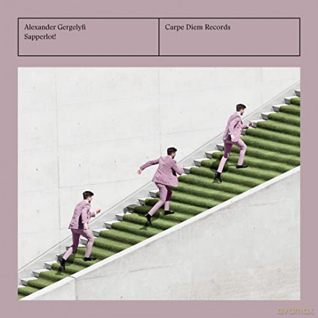 Alexander Gergelyfi: Sapperlot! - Werke für Clavichord [CD]