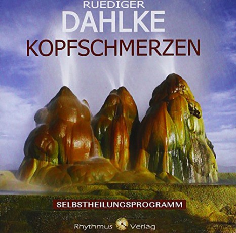 Rüdiger Dahlke: Kopfschmerzen (Audio-CD) [CD]