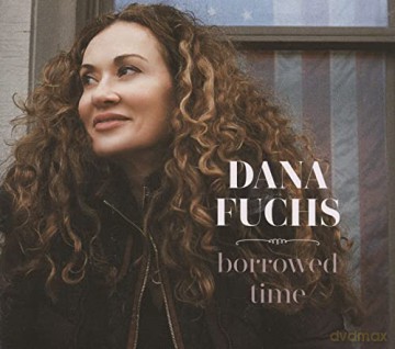 Dana Fuchs: Borrowed Time [CD]