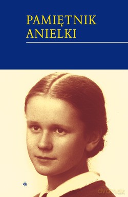 Pamiętnik Anielki - Anielka Budkówna [KSIĄŻKA]