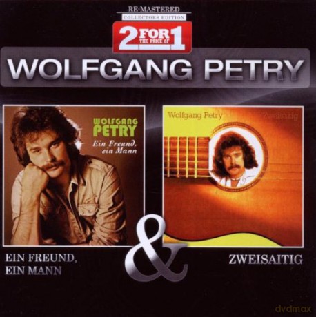 Wolfgang Petry: Collectors Edition: Ein Freund,Ein Mann&Zweisaitig [2CD]