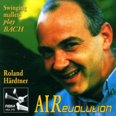 Härdtner: Airevolution (Swinging Mallets Play Bach) [CD]