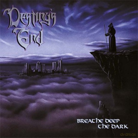 Destiny's End: Breathe Deep The Dark [CD]