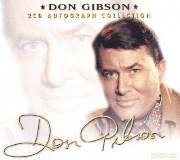 Don Gibson: Autograph [2CD]