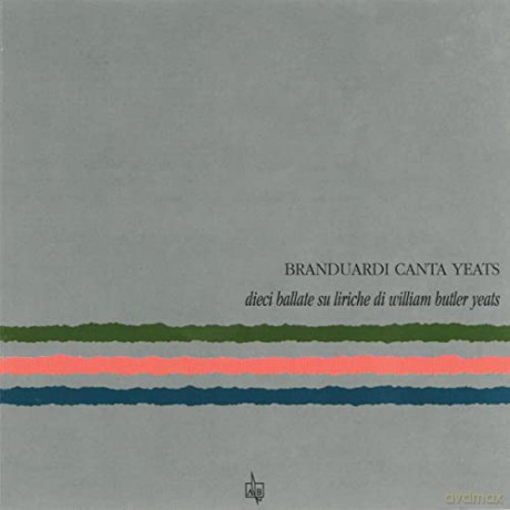 Angelo Branduardi: Canta Yeats [CD]