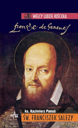 Św. Franciszek Salezy [KSIĄŻKA]