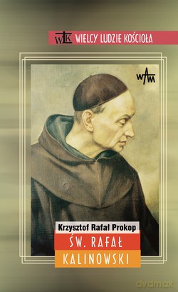 Św. Rafał Kalinowski - Krzysztof Rafał Prokop [KSIĄŻKA]