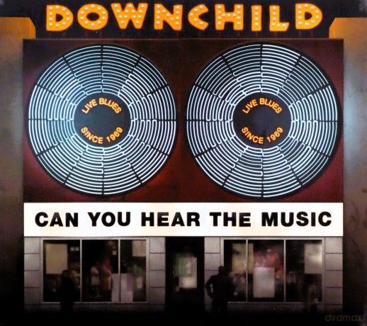 Downchild: Can You Hear the Music [CD]