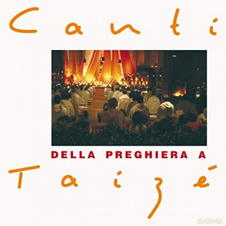 Canti Della Preghiera a Taizé [CD]