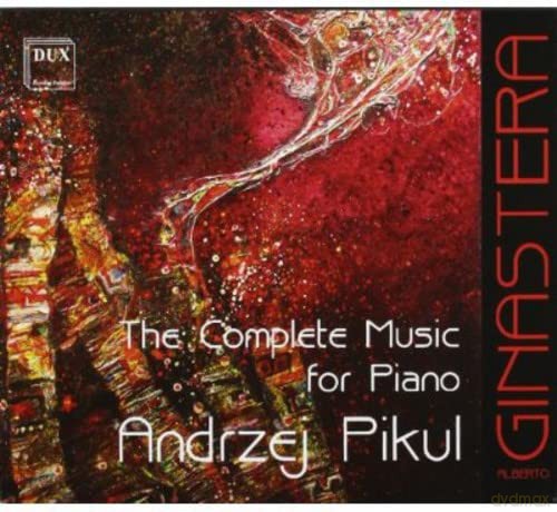 Andrzej Pikul: Ginastera: Die Klavierwerke [2CD]