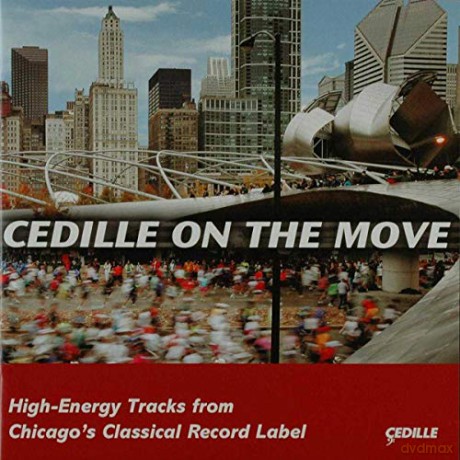 Cedille on the Move [CD]