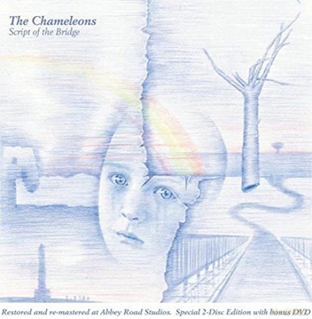 The Chameleons: Script of the Bridge (Abbey Road Restoration) [2CD]