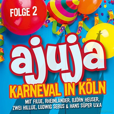 ajuja 2 - Karneval in Köln [CD]