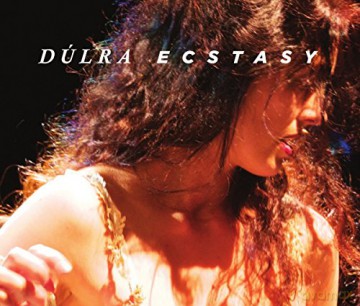 Dulra: Ecstasy [CD]