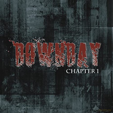 Downday: Chapter 1 [CD]
