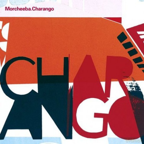 Morcheeba: Charango [2CD]