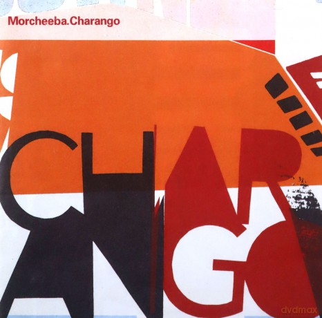 Morcheeba: Charango [2CD]