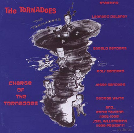 The Tornadoes: Charge of the the Tornadoes [CD]