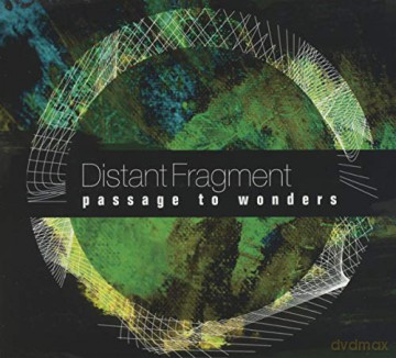 Distant Fragment: Passage to Wonders [CD]