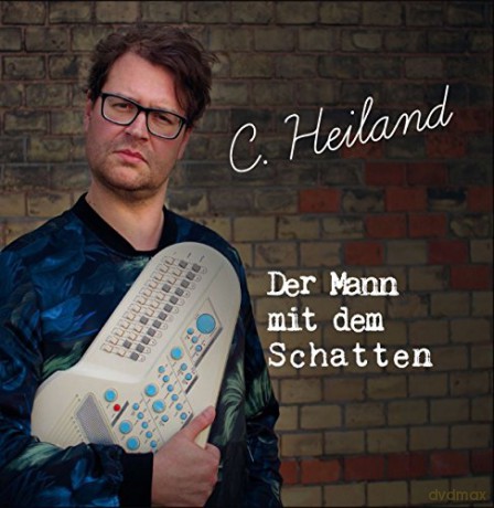 C.Heiland: Der Mann mit dem Schatten [CD]