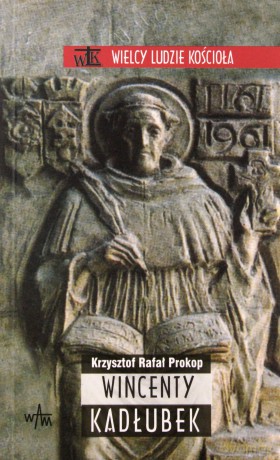 Wincenty Kadłubek - Krzysztof Rafał Prokop [KSIĄŻKA]