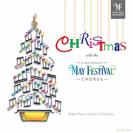 Cincinnati May Festival Choir: Christmas [CD]