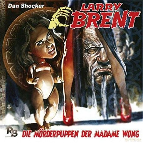 Larry Brent: Die Mörderpuppen der Madame Wong (22) (Original Dan Shocker Hörspiele) [CD]