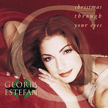 Gloria Estefan: Christmas Through Your Eyes [CD]