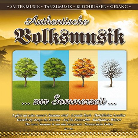 Authent.Volksmusik-zur Sommerzeit [CD]