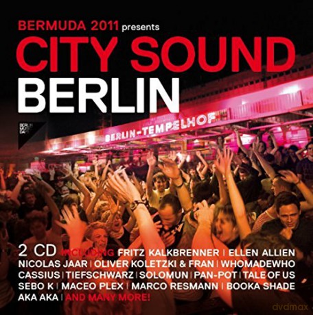 City Sound Berlin 2011 (BerMuDa presents) [2CD]