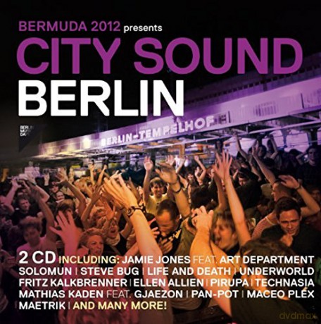 City Sound Berlin 2012 (Bermud [2CD]