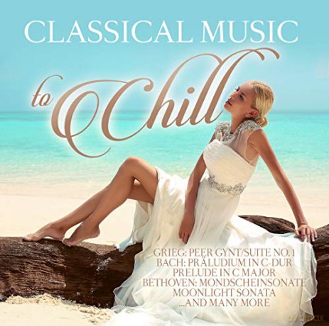 Classical Music To Chill [2CD]