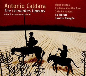 Maria Espada (Sopran): Caldara: Die Cervantes-Opern - Arien und Instrumentalstücke [CD]