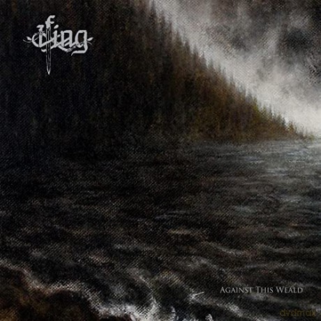Ifing: Against the Weald [CD]