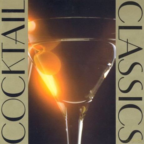 Cocktail Classics [CD]