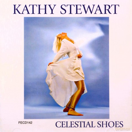 Kathy Stewart: Selestial Shoes [CD]
