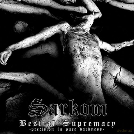 Sarkom: Bestial Supremacy [CD]