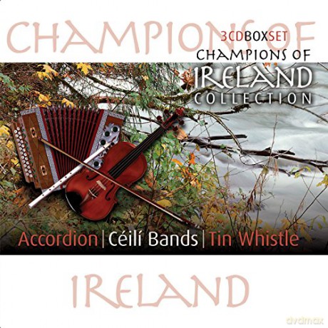 Champions of Ireland: Accordion/Ceili Bands/Ti [3CD]