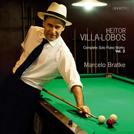 Marcelo Bratke: Complete Solo Piano Works Vol.3 [CD]